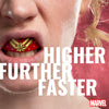 Close-up of a mouth with a superhero emblem, text 'Higher Further Faster', and Marvel logo.