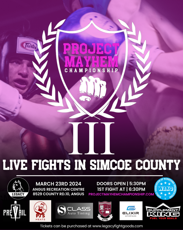 Project Mayhem Championship III - K1 Fights in Simcoe County