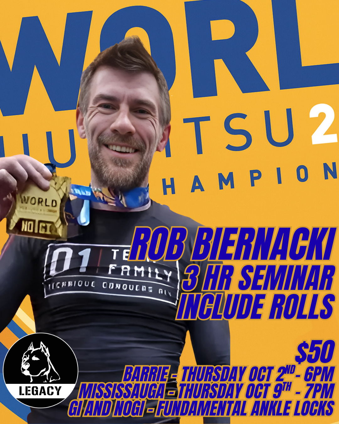 Promotional poster for a seminar featuring Rob Biernacki, World Jiu-Jitsu Champion, with event details on a yellow background.