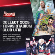 Promotional image for 2025 Topps Stadium Club UFC trading cards with packaging and text.