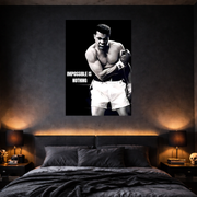 Bedroom with Muhammad Ali poster above bed, featuring the quote 'Impossible is Nothing'.