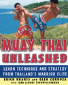Book cover of 'Muay Thai Unleashed' with two individuals practicing Muay Thai outdoors.