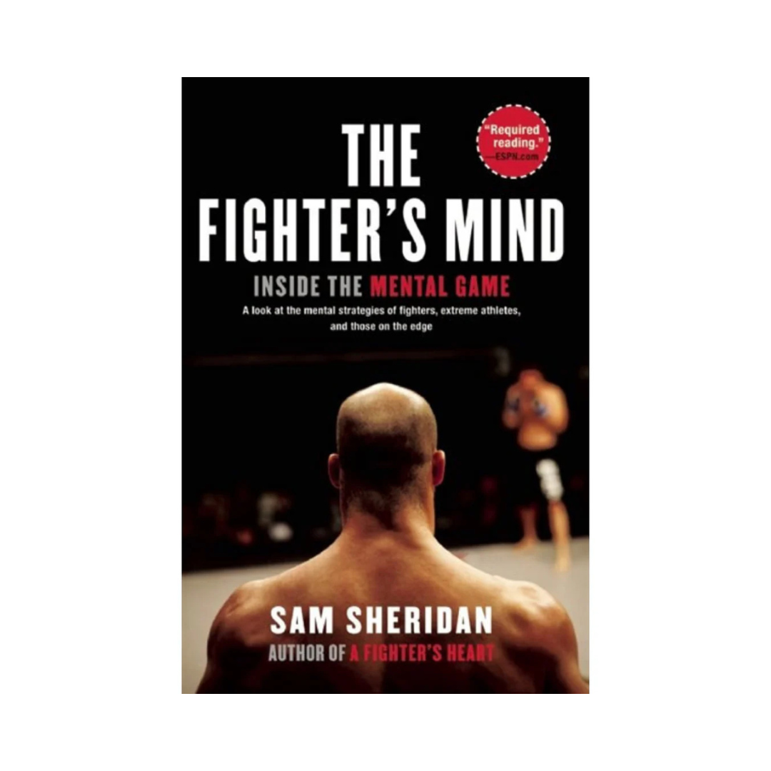 Book cover of 'The Fighter's Mind' by Sam Sheridan with a boxer in the background.