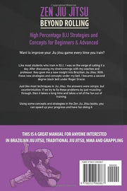 Back cover of a book titled 'Zen Jiu Jitsu Beyond Rolling' with text and a silhouette of a person in a martial arts pose.